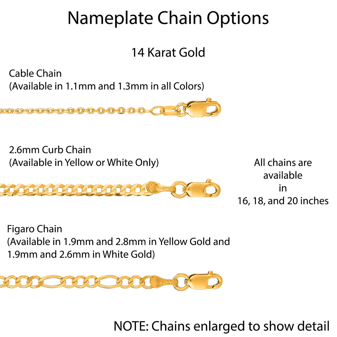 A image showing the available chain for Personalized Name Necklace in 14 Karat Gold